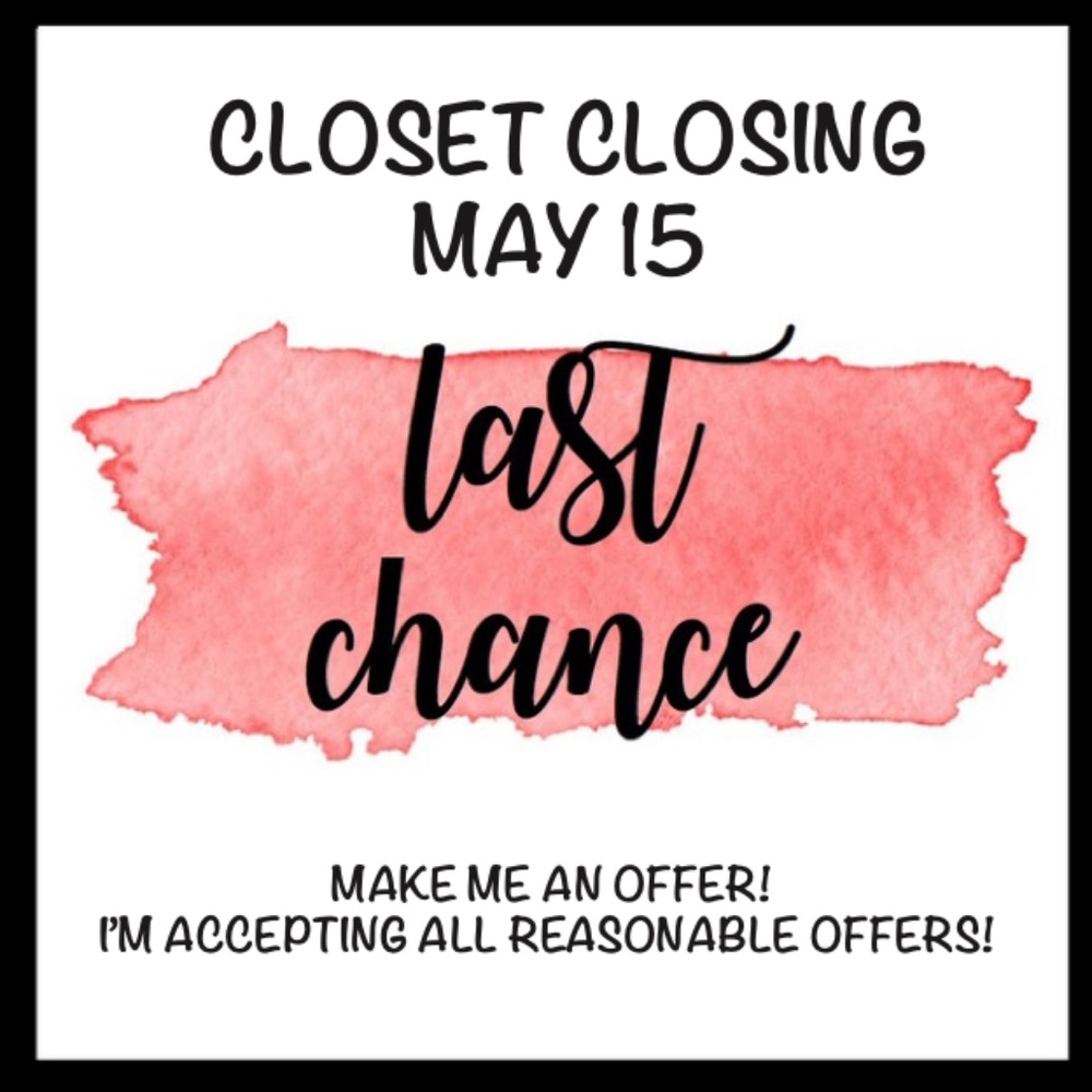 CLOSET CLOSING - LAST DAY!